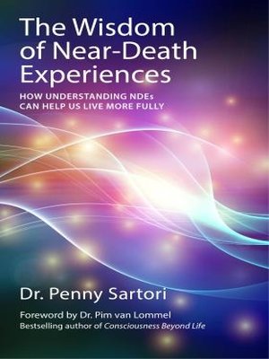 cover image of The Wisdom of Near-Death Experiences